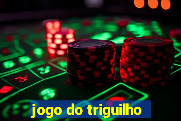 jogo do triguilho